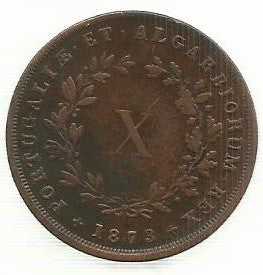 Portugal - X Reis 1873 (Km# 514)